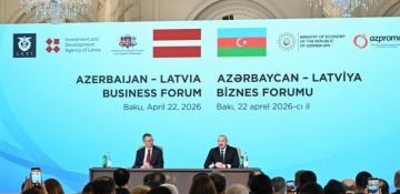   Bakıda Azərbaycan-Latviya biznes-forumu keçirilib - YENİLƏNİB  