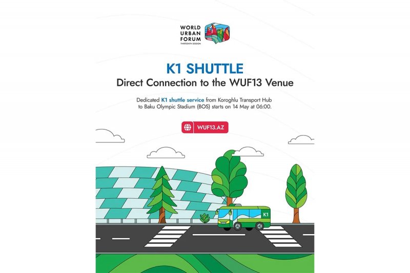 WUF13 iştirakçıları üçün xüsusi avtobus xidməti istifadəyə verilib