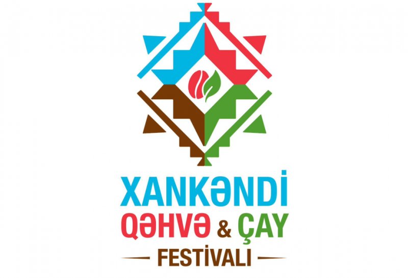 Xankəndi Qəhvə və Çay Festivalına ev sahibliyi edəcək