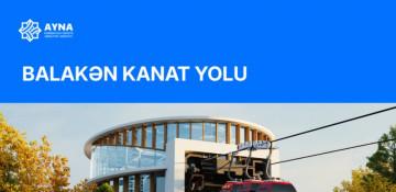   Balakəndə kanat yolunun inşasına başlanılıb  