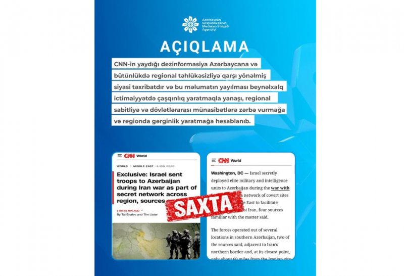 MEDİA: CNN-in Azərbaycanla bağlı iddiaları kobud informasiya manipulyasiyasıdır