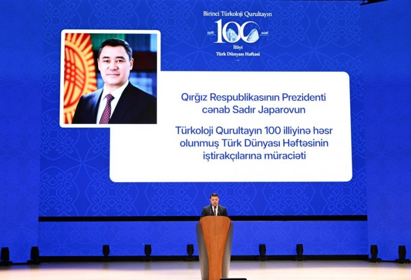 Qırğızıstan Prezidenti: Birinci Türkoloji Qurultay türk xalqları üçün tarixi dönüş nöqtəsi olub